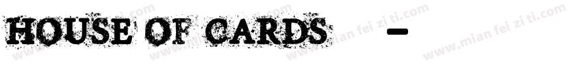 House Of Cards 字体字体转换